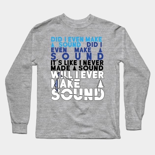 Dear Evan Hansen Long Sleeve T-Shirt by RawChromeDesign